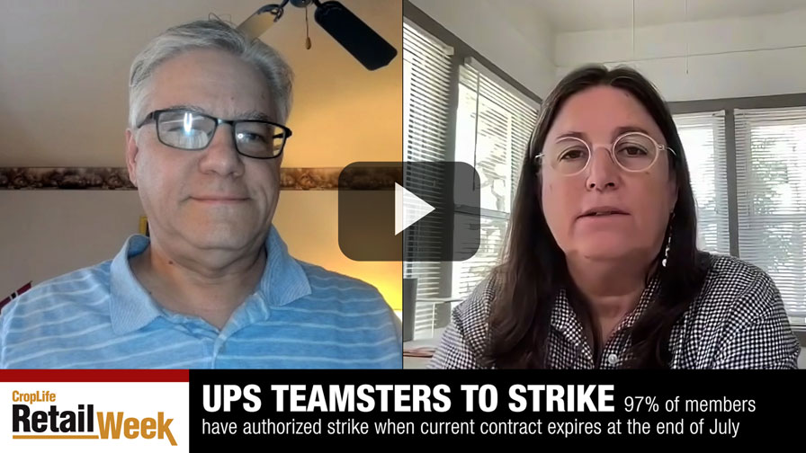CropLife Retail Week: UPS Strike, Government Internet Plans, and Lawsuits Update