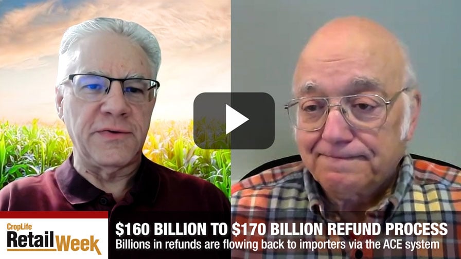 CropLife Retail Week: Trump’s $160 Billion Tariff Refund and What Happens After July 24?